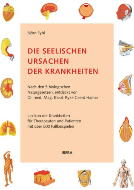 Die seelischen Ursachen der Krankheiten
